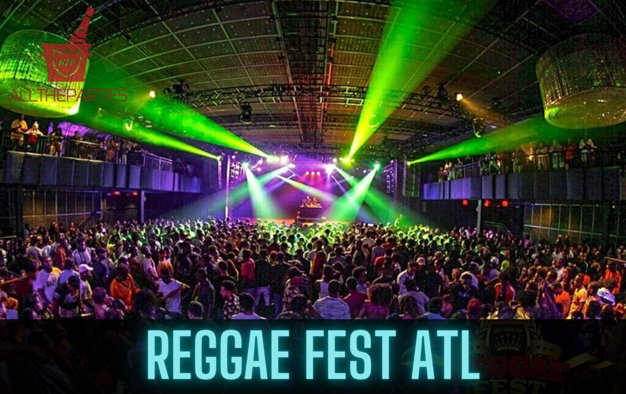 Reggae Fest ATL AllTheParties